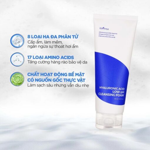 Công dụng Sữa rửa mặt Isntree Hyaluronic Acid Low-PH Cleansing Foam