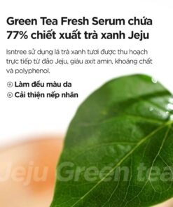 Tinh chất trà xanh Isntree Green Tea Fresh Serum 50ml